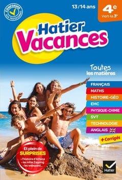 Hatier Vacances - de la 4e vers la 3e ( 13/14 ans)