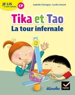 Je lis à mon rythme - 1re année - Tika et Tao - La tour infernale