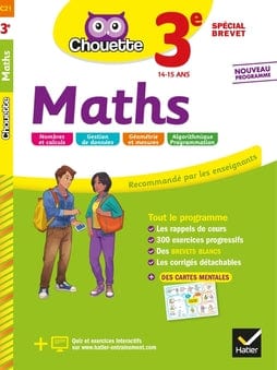 Chouette maths 3e (9e année) - Special brevet