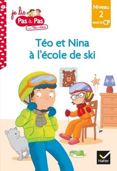 Je lis pas à pas - Téo et Nina à l'école de ski