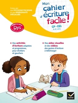 Mon cahier d’écriture facile CP-CE1 - Adapté aux enfants DYS ou en difficulté d’apprentissage