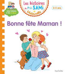 Les histoires de P'tit Sami - Bonne fête Maman !