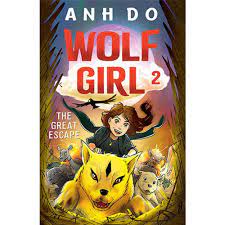 Wolf Girl T02 - La grande évasion