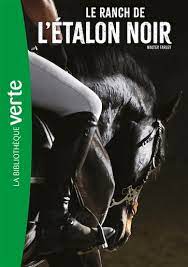 L'Etalon Noir T03 - Le ranch de l'Etalon noir