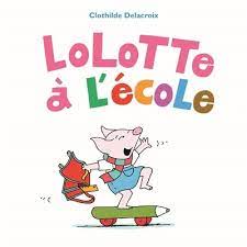 Lolotte à l’école
