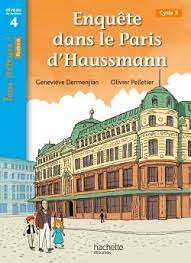 Tous lecteurs ! Enquête dans le Paris d'Haussmann - niveau de lecture 4