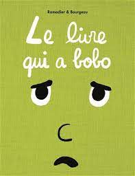 Le livre qui a bobo