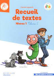Recueil de textes RécrÉalire niveau 1 - volume 2