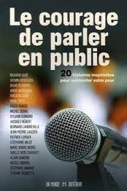 Le courage de parler en public