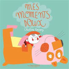 Livre à toucher Mes moments doux