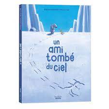 Un ami tombé du ciel