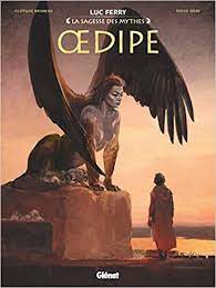 La sagesse des mythes - Oedipe
