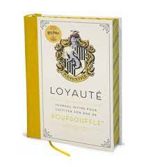 Harry Potter - Loyauté - Journal intime pour cultiver son âme de Poufsouffle