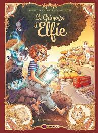 Le grimoire d'Elfie T02 - Le Dit des cigales