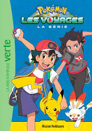 Pokémon : Les voyages T02 - Mission Herbizarre