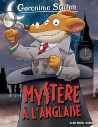Geronimo Stilton T97 - Mystère à l'anglaise