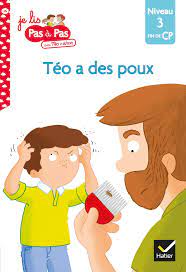 Je lis pas à pas - Téo a des poux
