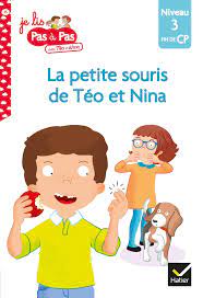 Je lis pas à pas - La petite souris de Téo et Nina