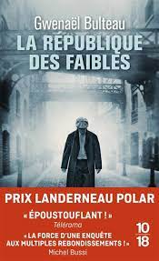 La république des faibles