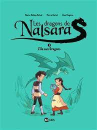 Les dragons de Nalsara T01 - L'île aux Dragons