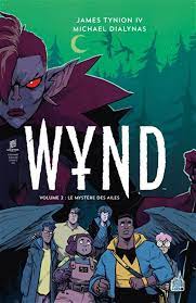 Wynd T02 - Le mystère des ailes