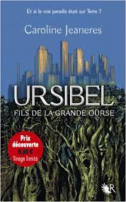 Ursibel T01 - Fils de la grande Ourse