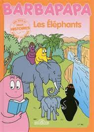 Barbapapa - Les éléphants