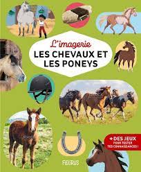 L'imagerie - Les chevaux et les poneys