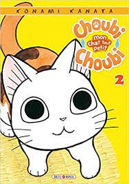 Choubi-Choubi, mon chat tout petit T02