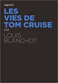 Les vies de Tom Cruise