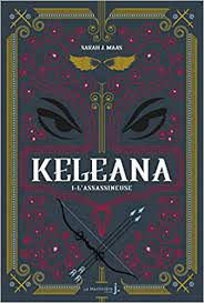 Keleana T01 - L'assassineuse