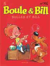 Boule & Bill T05 - Bulles et Bill