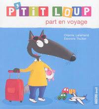 P'tit Loup part en voyage