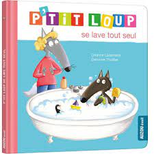 P'tit loup se lave tout seul