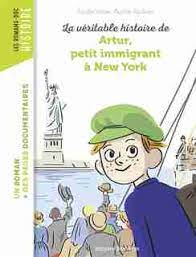 La véritable histoire de Artur, petit immigrant à New York