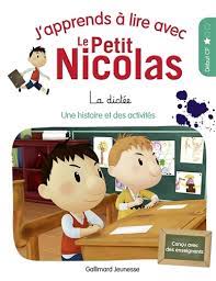 J'apprends a lire avec le Petit Nicolas - La dictée