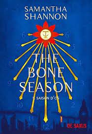 The Bone Season T01 - Saison d'os (préquel inédit "La rêveuse pâle")