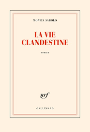 La vie clandestine