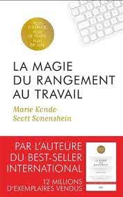 La magie du rangement au travail