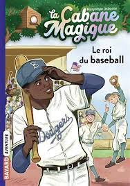 La cabane magique T51 - Le roi du baseball