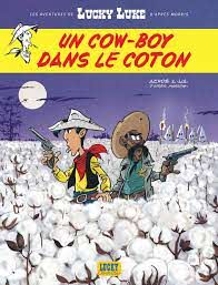 Lucky Luke T09 - Un cow-boy dans le coton