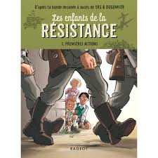 Les enfants de la Résistance T01 (roman) - Premières actions