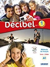 Decibel 1 A1 - Livre de l'élève (avec DVD)