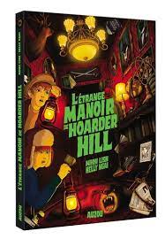 L'étrange manoir de Hoarder Hill