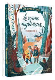 Mon roman de l'avent - Le renne mystérieux
