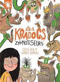 Les Kradocs T01 - Zypnotiseurs