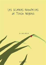 Les sciences naturelles de Tatsu Nagata - La coccinelle