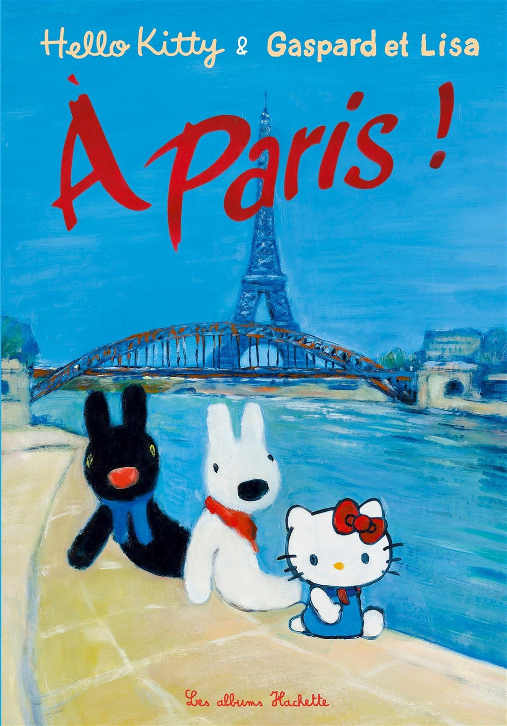 Hello Kitty et Gaspard et Lisa à Paris !