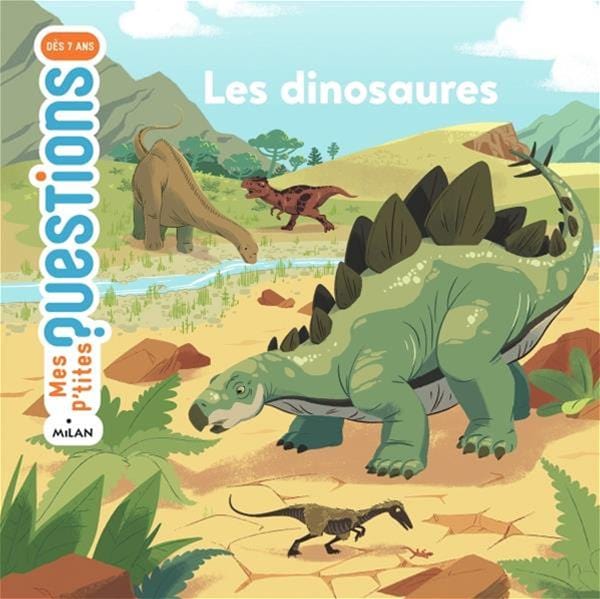 Mes p'tites questions - Les dinosaures