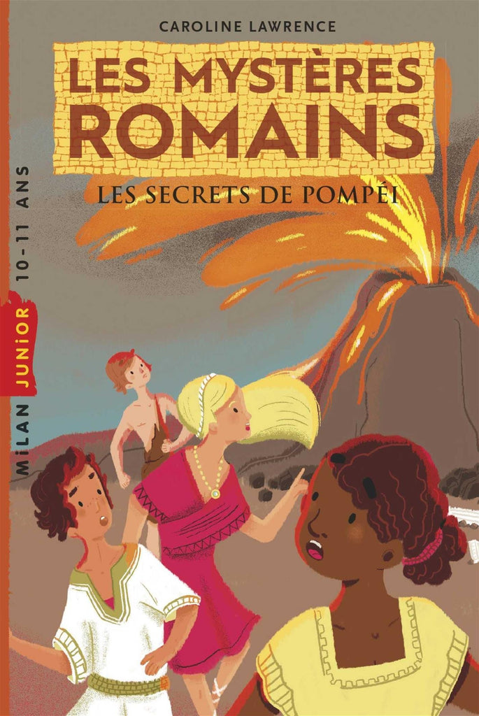 Les mystères romains T02 - Les secrets de Pompeï